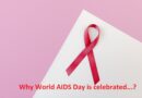 Why World AIDS Day is celebrated